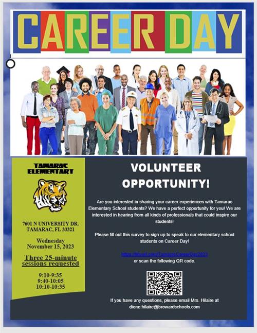 Volunteer to be a guest speaker for our Tamarac Tigers ! - Join Us for Career Day!